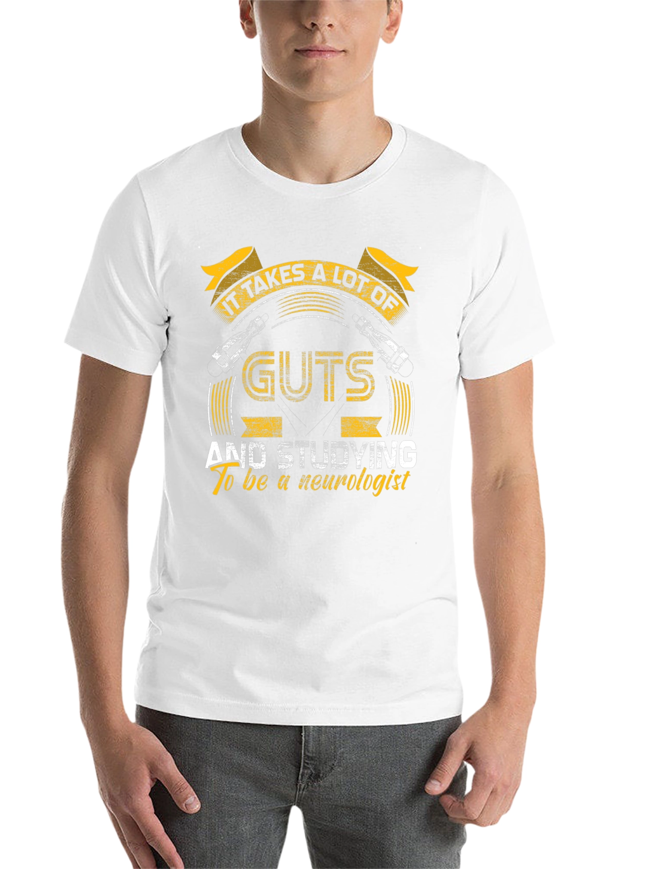 Neurologist T-Shirt - It Takes Guts