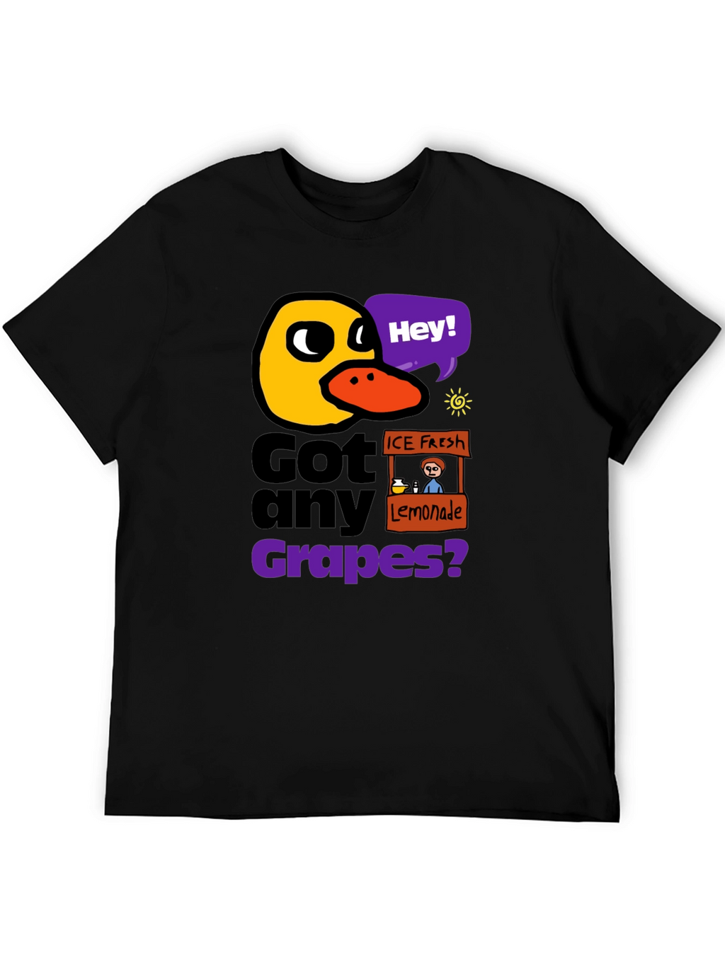 Got Any Grapes? Novelty Graphic Tee