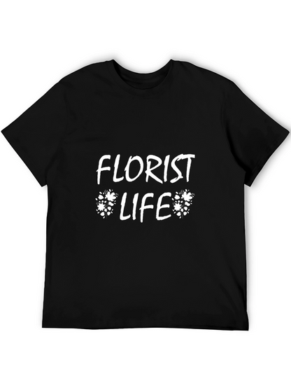 Florist Life T-Shirt - Stylish Floral Design