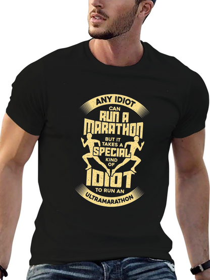 Ultra Marathon Idiot T-Shirt - Running Tee