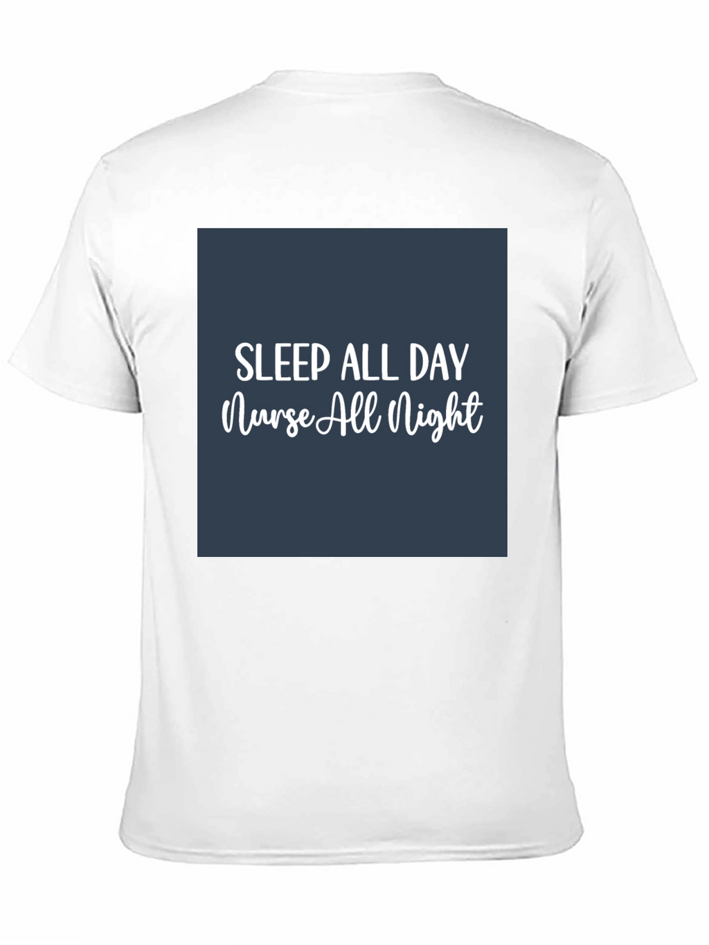 Sleep All Day Nurse All Night T-Shirt
