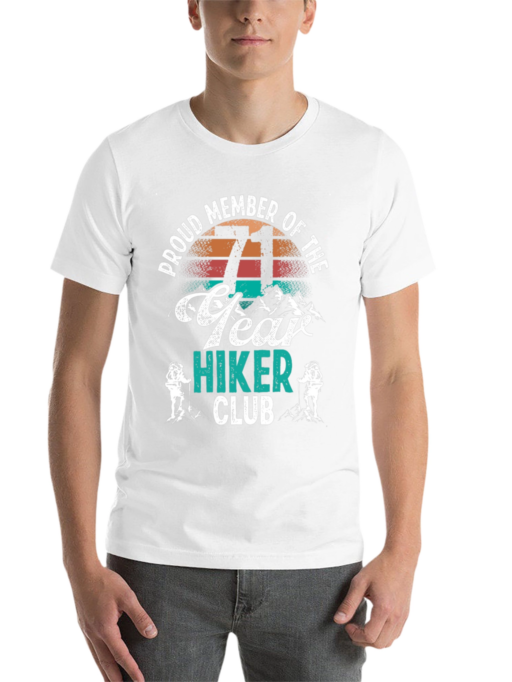 71 Year Hiker Club T-Shirt