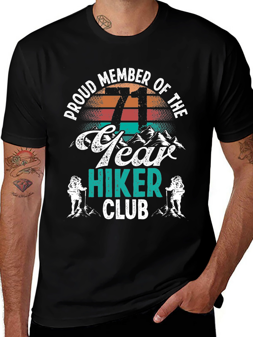 71 Year Hiker Club T-Shirt