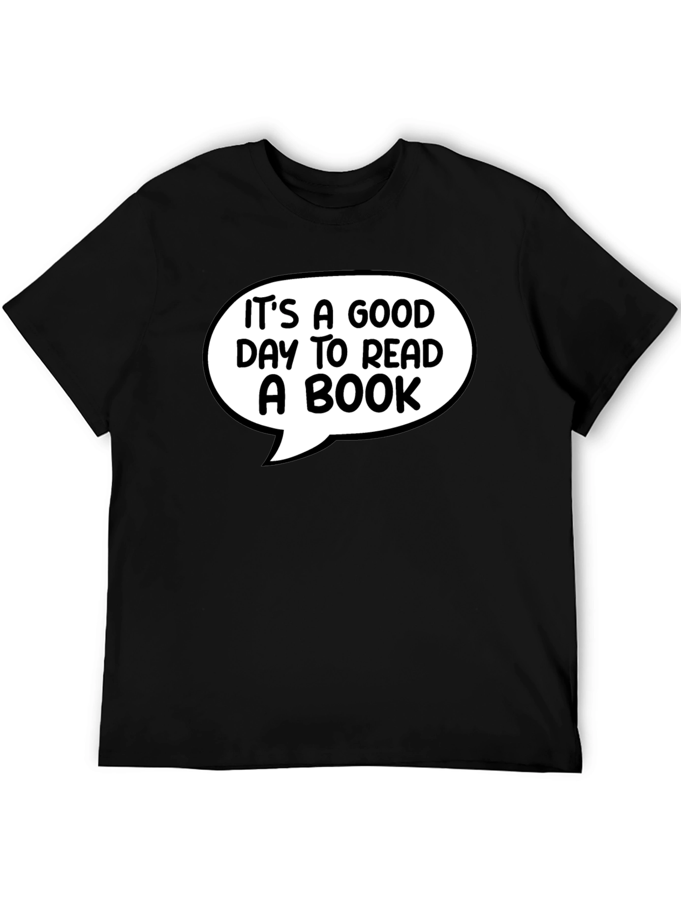 Book Lover Tee - Its a Good Day to Read!