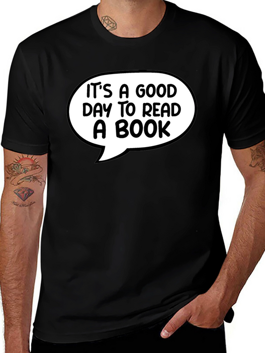 Book Lover Tee - Its a Good Day to Read!