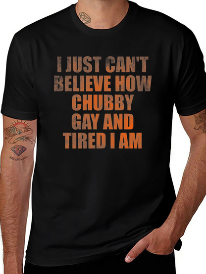 Chubby Gay Tired Statement T-Shirt