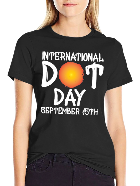 International Dot Day September 15th T-Shirt