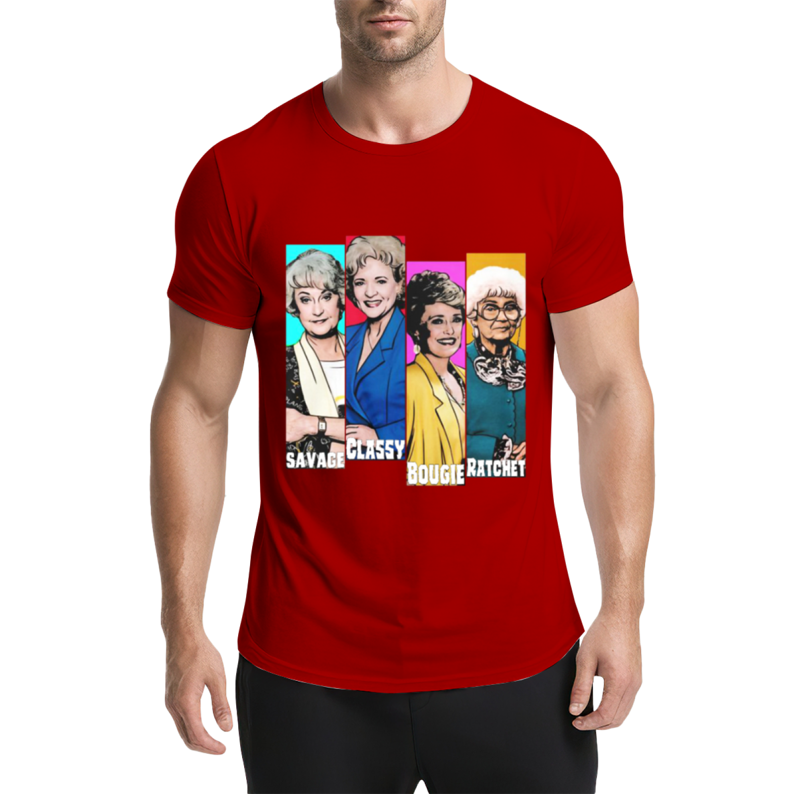 The Golden Girls Savage Classy Bougie Ratchet Pop Culture Tee
