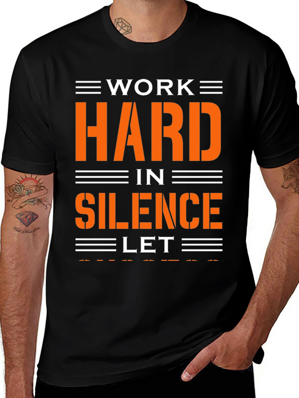 Work Hard in Silence T-Shirt