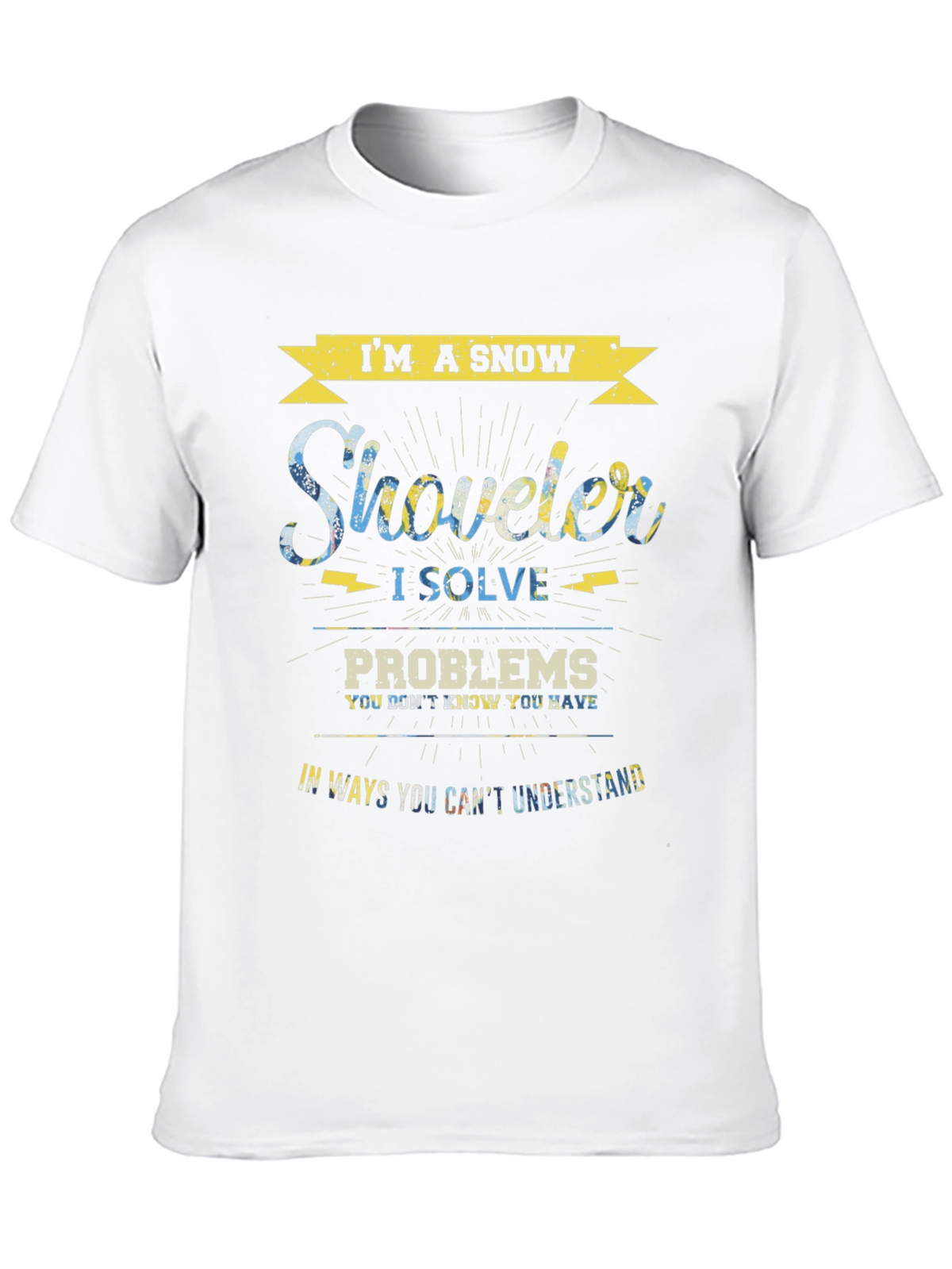 Im a Snow Shoveler T-Shirt