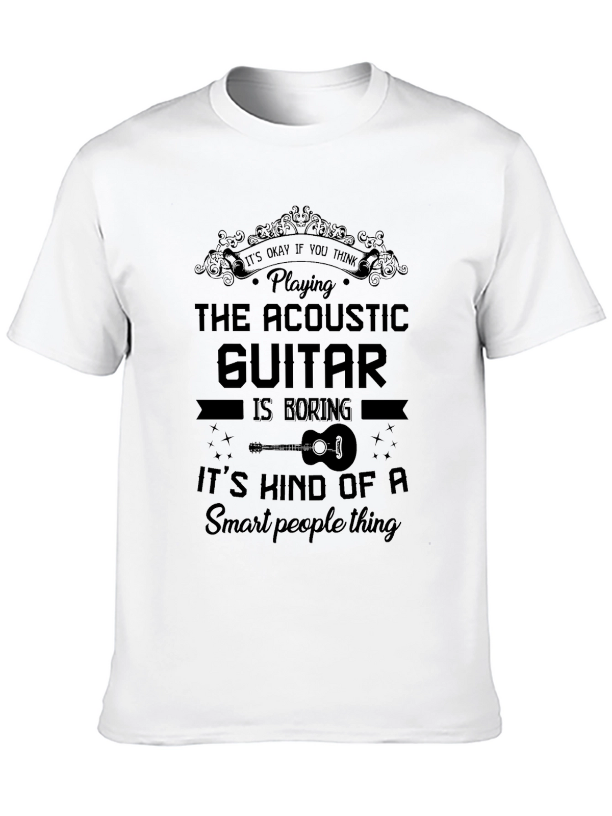 Acoustic Guitar Smart People Black T-Shirt