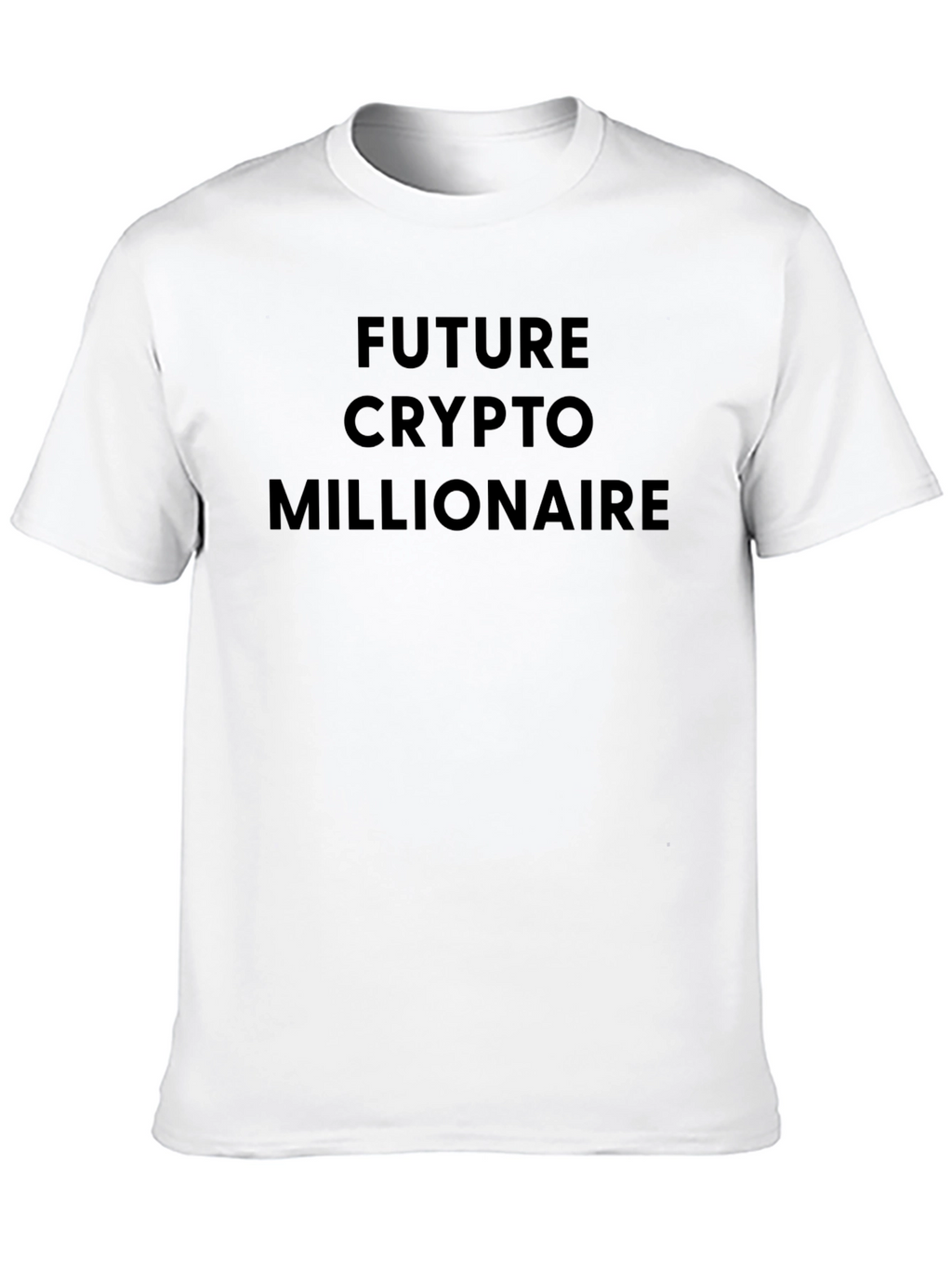 Future Crypto Millionaire T-Shirt