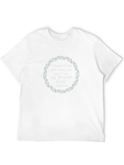 Bravery Fight Cancer T-Shirt