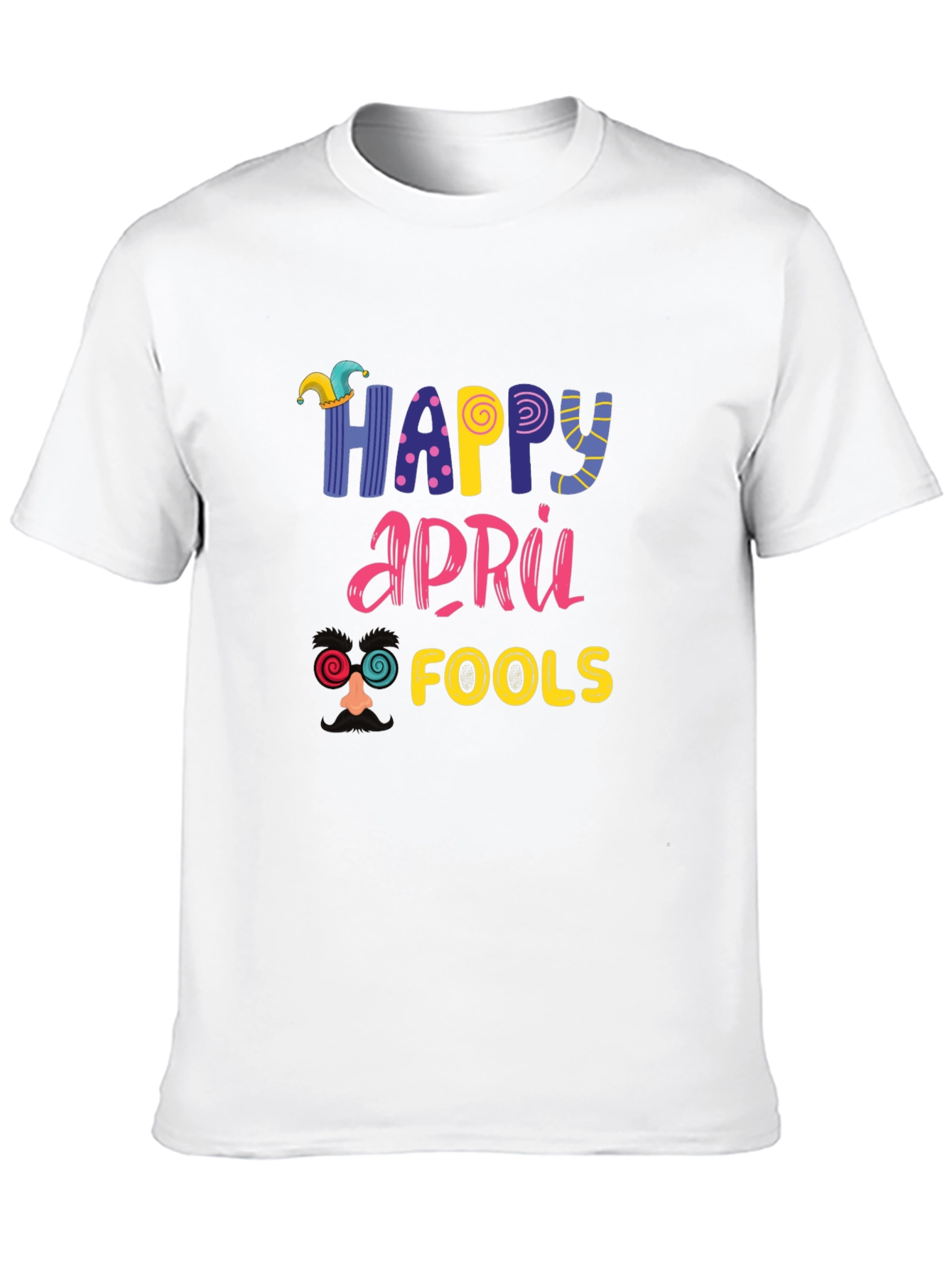 Happy April Fools Day Graphic Tee