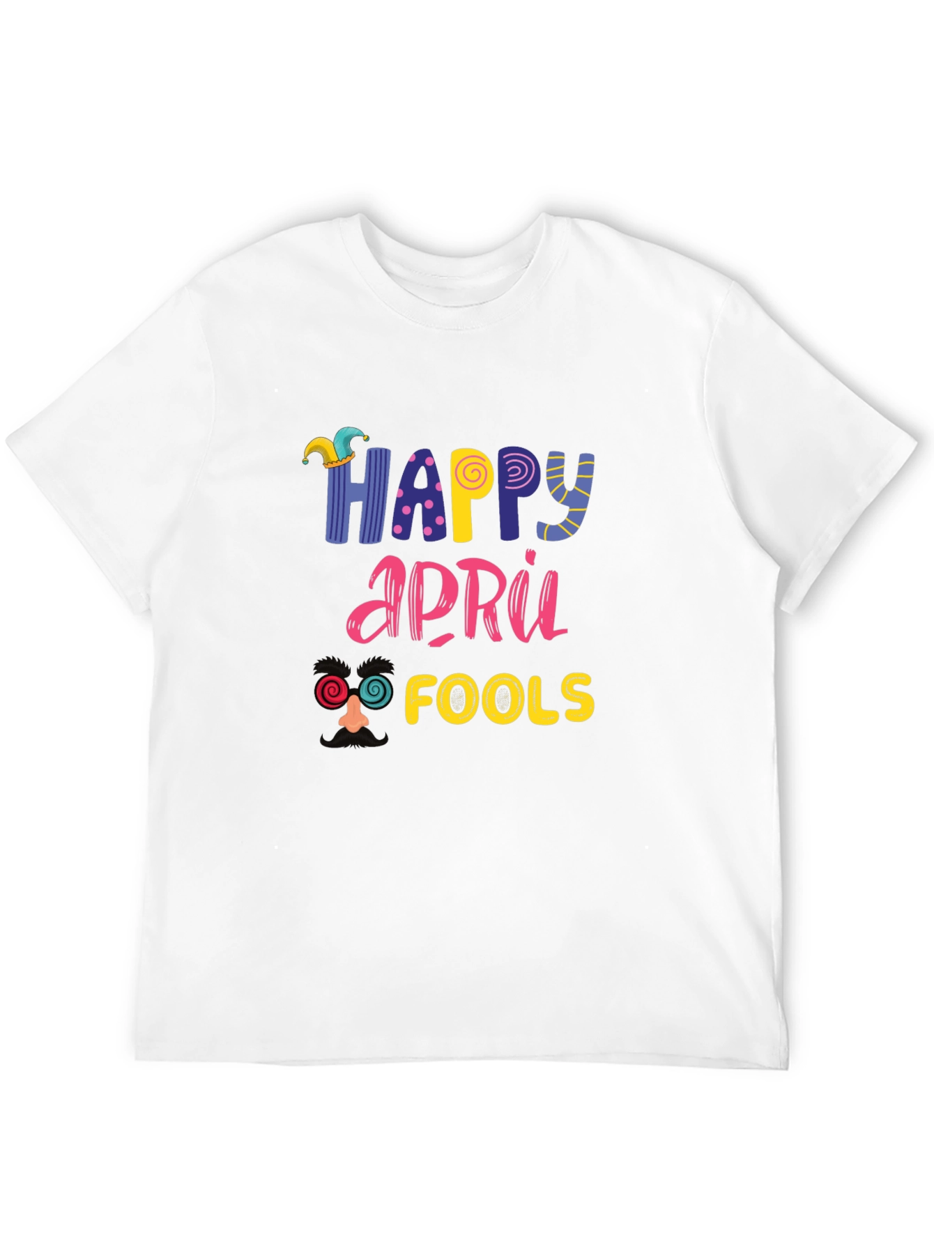Happy April Fools Day Graphic Tee