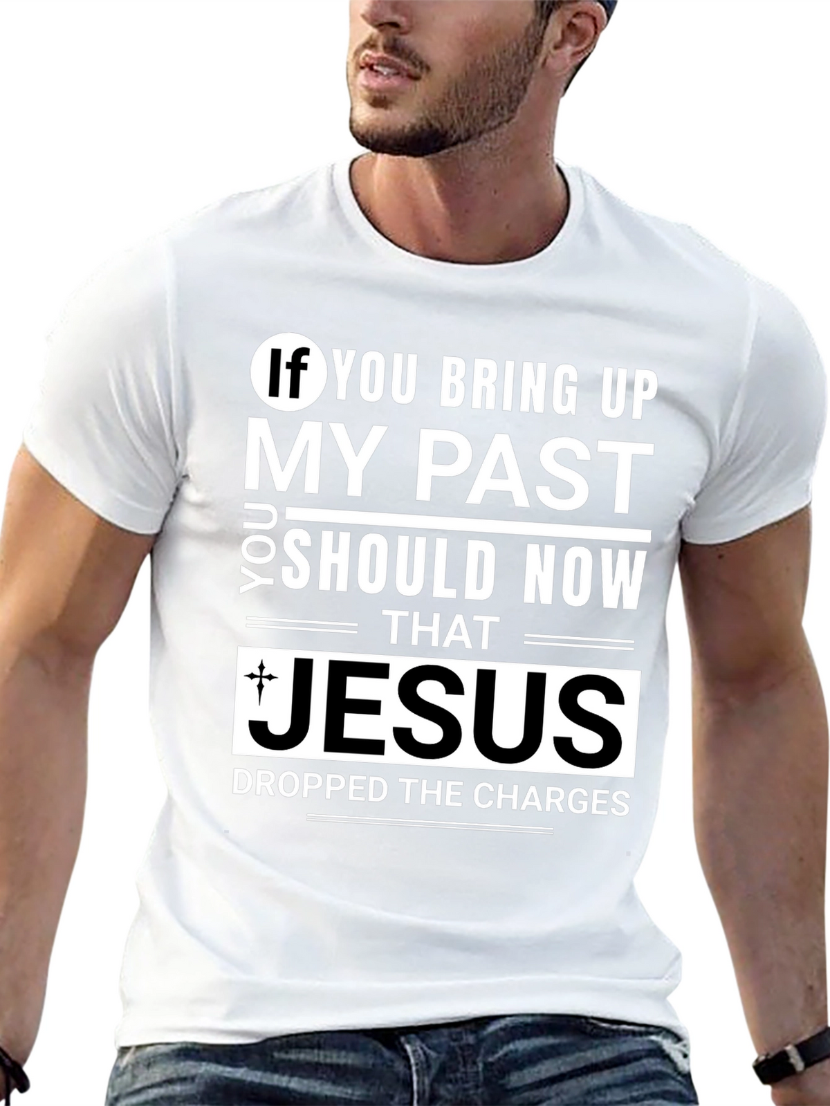 Jesus Dropped The Charges T-Shirt