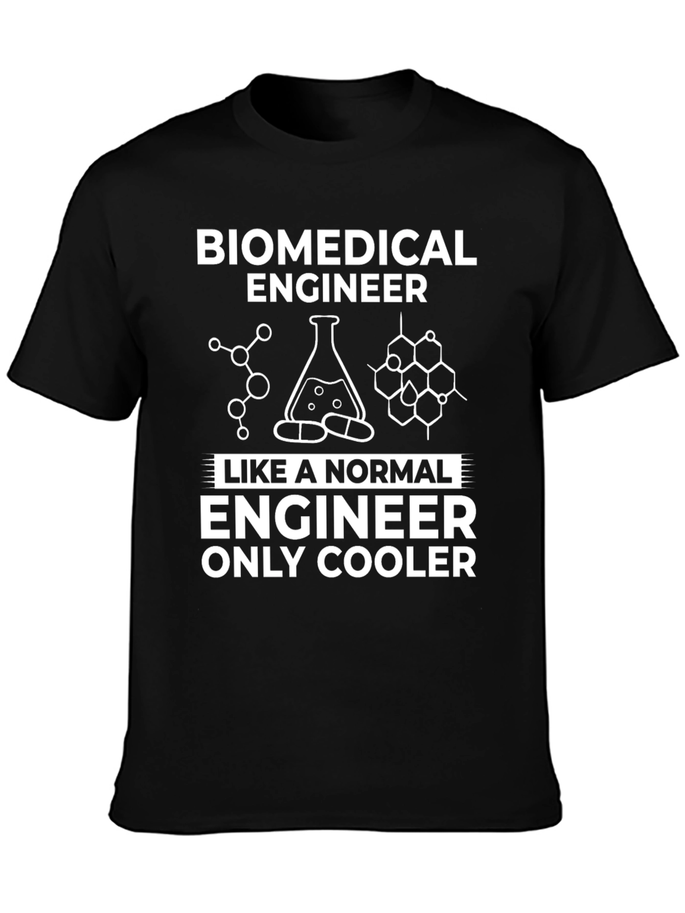 Biomedical Engineer T-Shirt - Cool Engineering Apparel