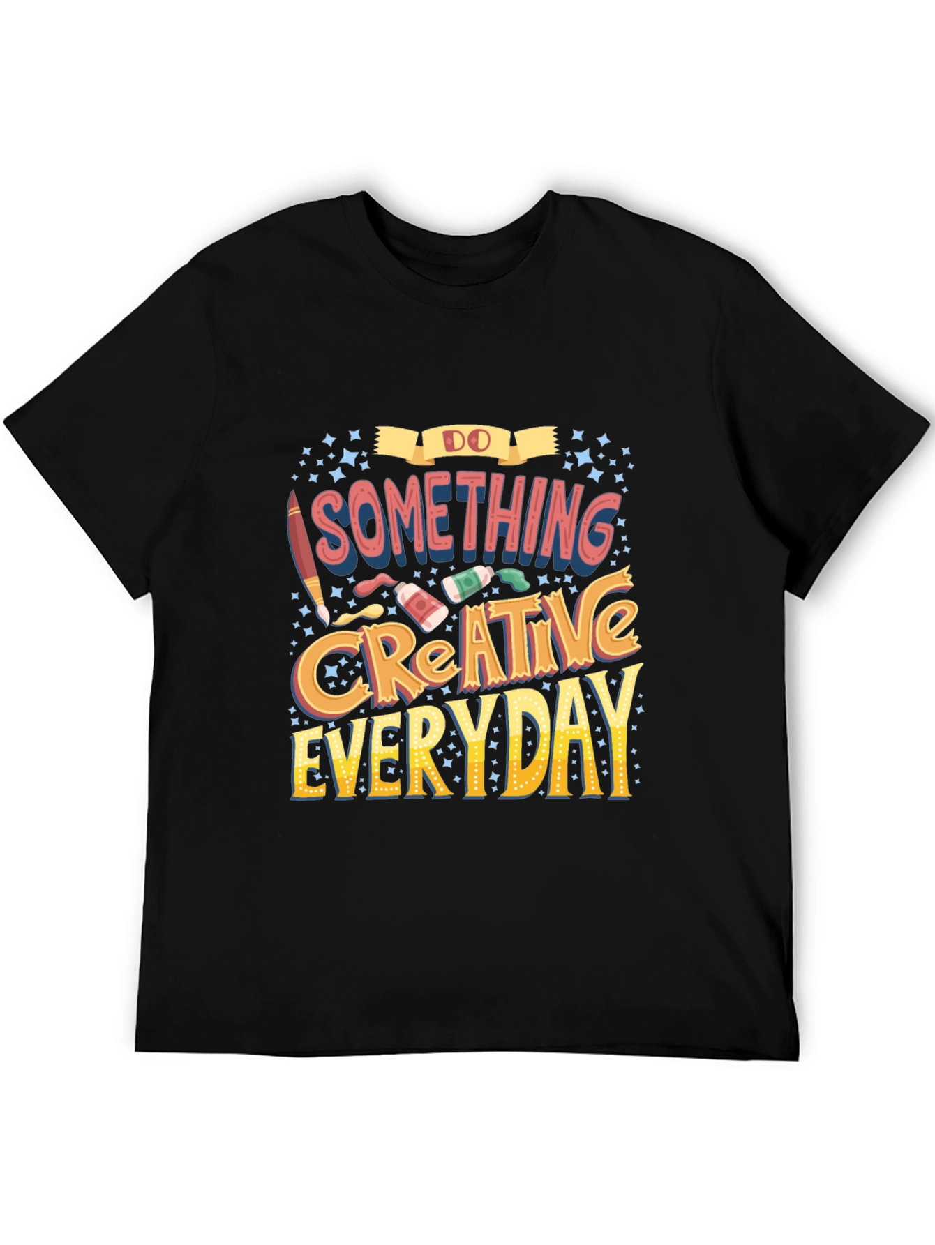 Do Something Creative Everyday Black Graphic Tee