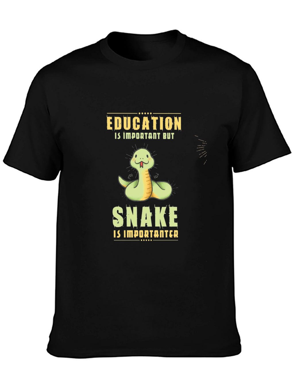 Education Important? Snake More So T-Shirt