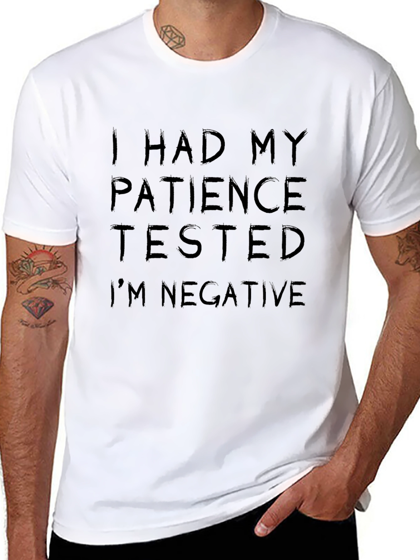 Patience Tested Negative Funny Black T-Shirt