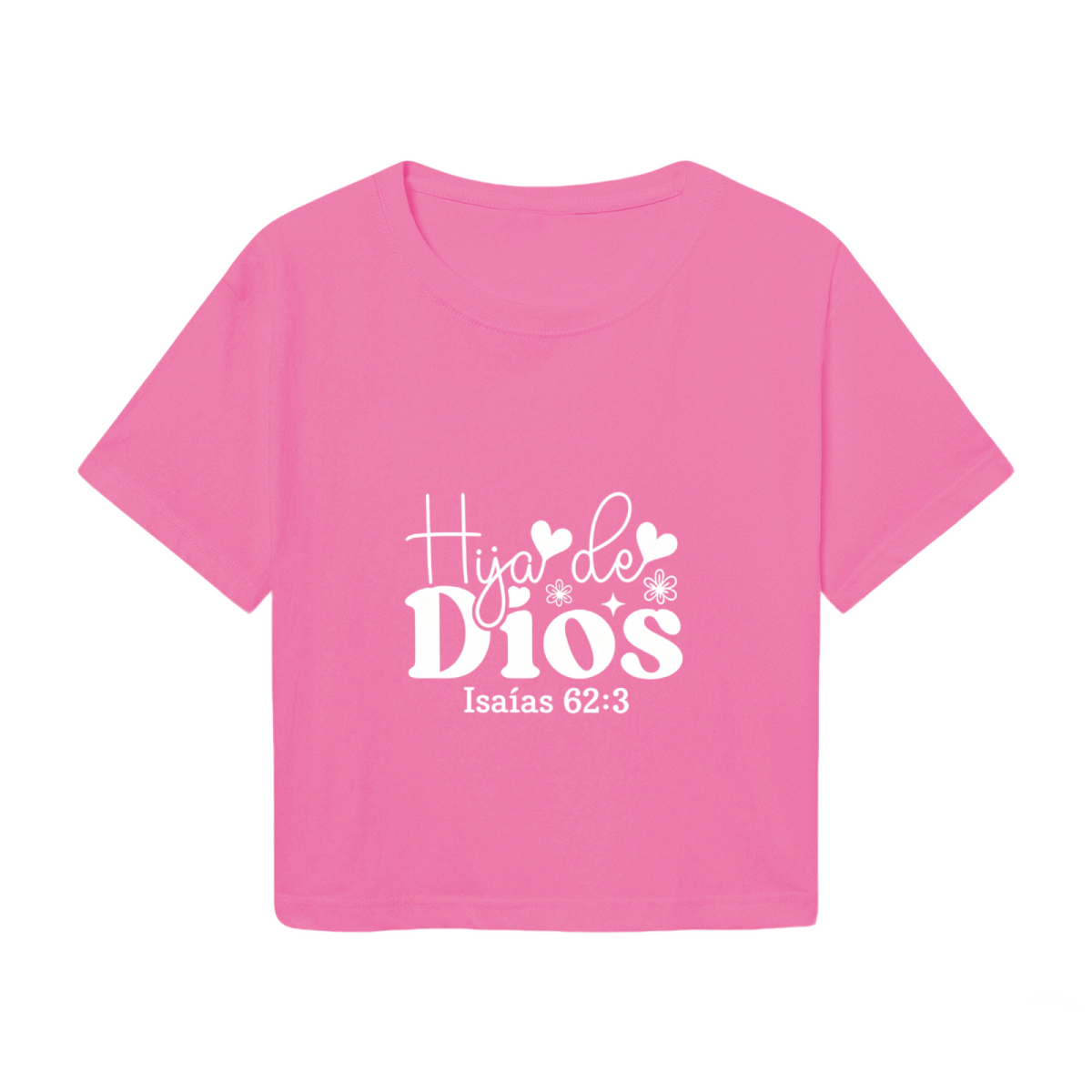 Hija de Dios Spanish Faith Hot Pink Crop Top ¨C Bible Verse Isaiah 62:3 Women Top