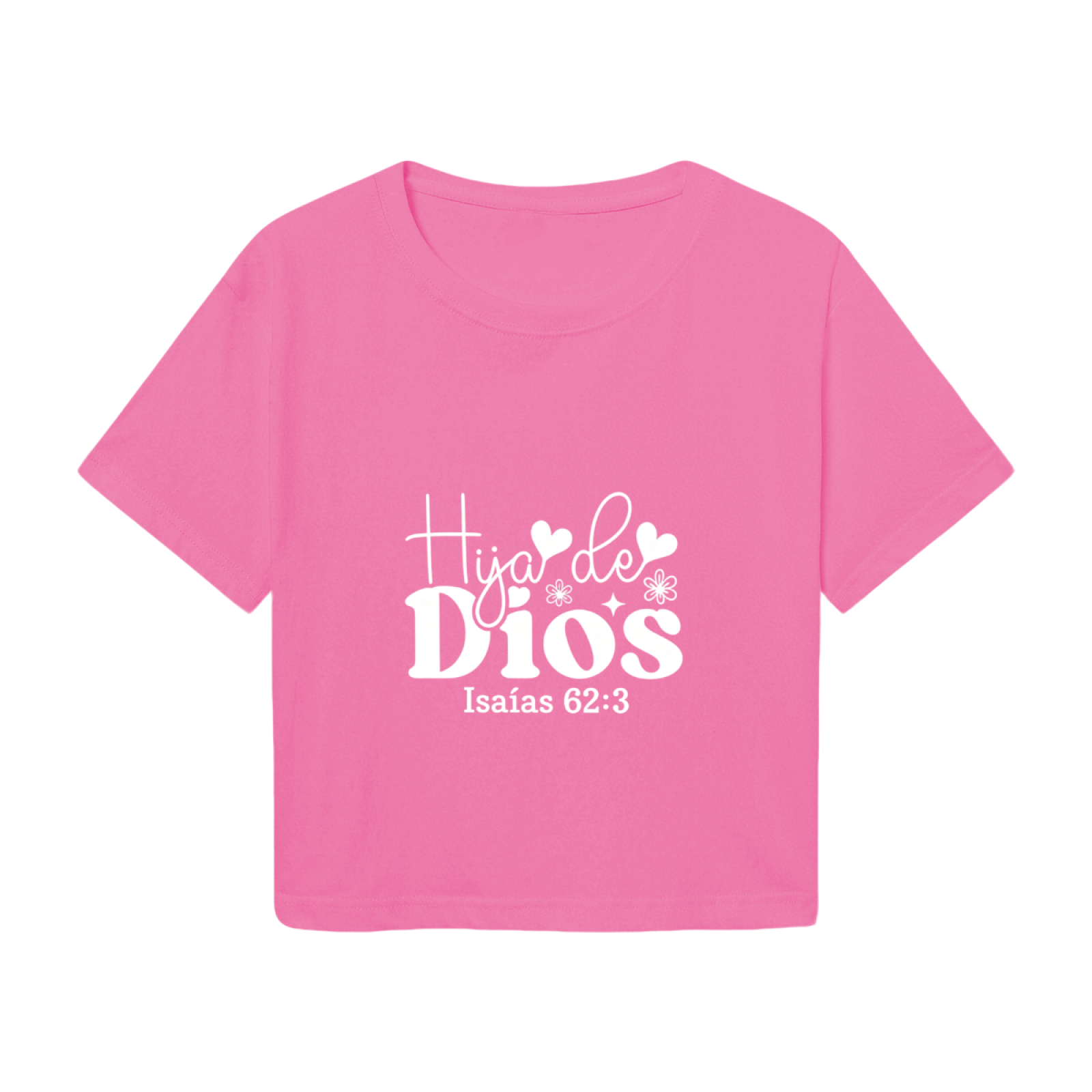 Hija de Dios Spanish Faith Hot Pink Crop Top ¨C Bible Verse Isaiah 62:3 Women Top