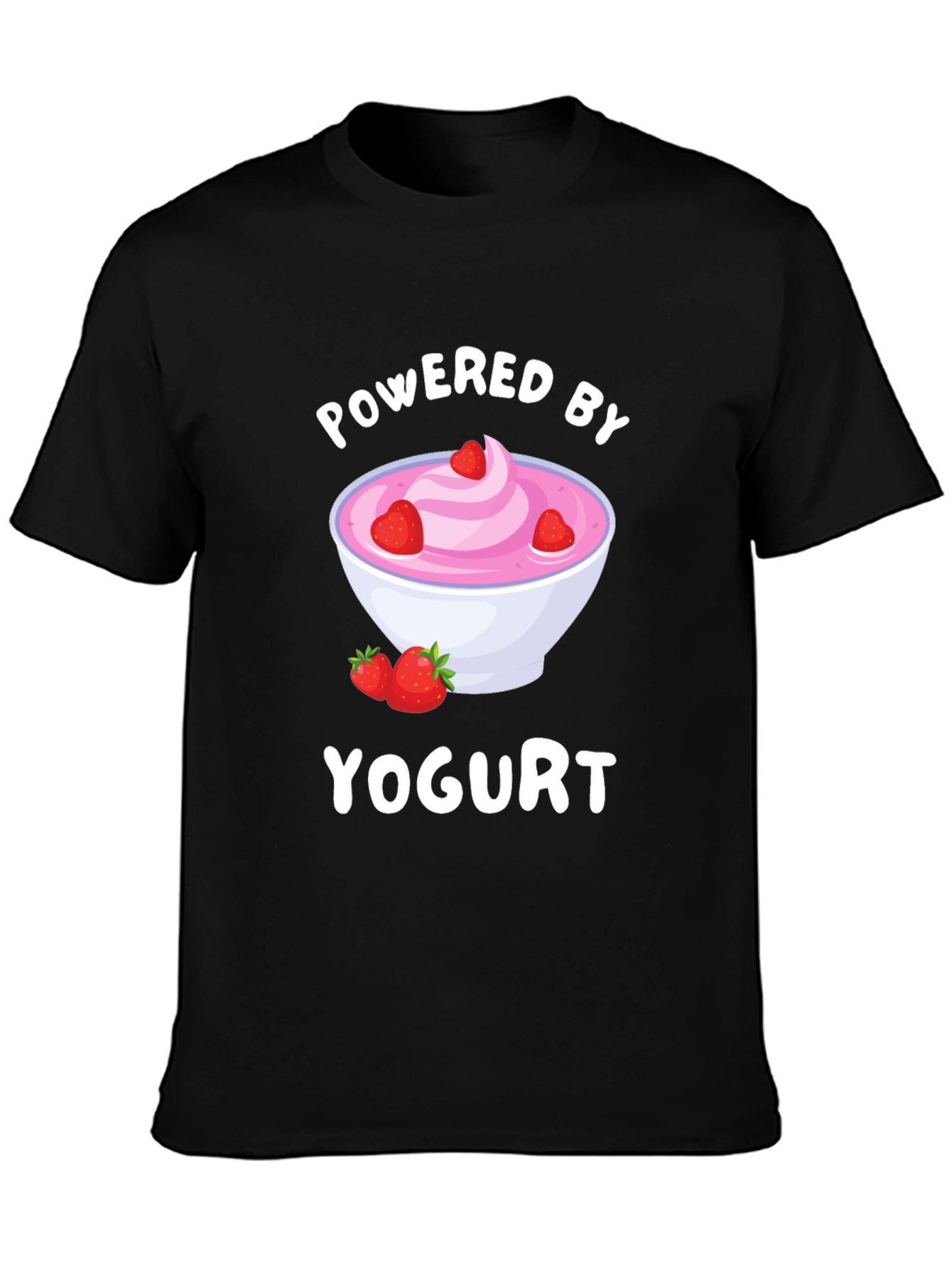 Powered by Yogurt T-Shirt
