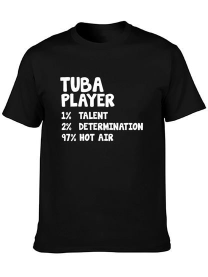 Tuba Player Funny Novelty Graphic T-Shirt