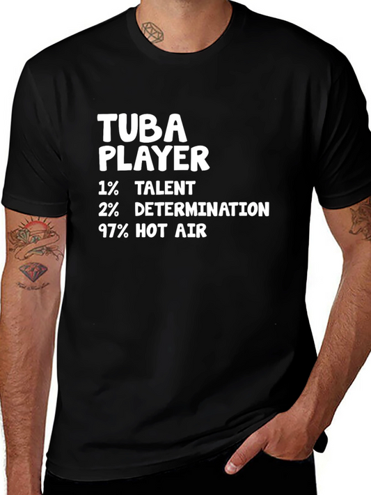Tuba Player Funny Novelty Graphic T-Shirt