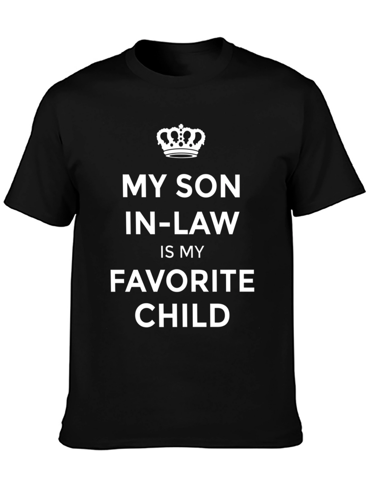 My Son-In-Law Is My Favorite Child T-Shirt