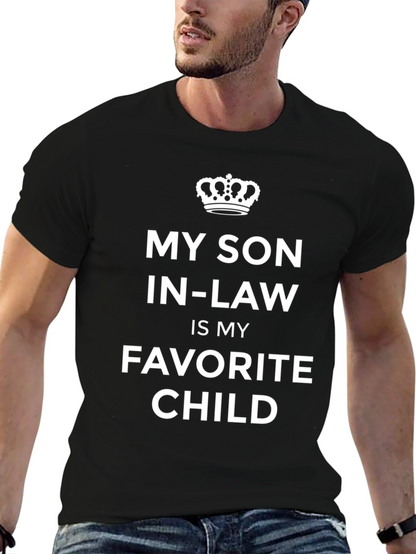 My Son-In-Law Is My Favorite Child T-Shirt