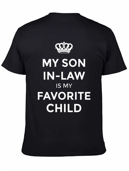 My Son-In-Law Is My Favorite Child T-Shirt