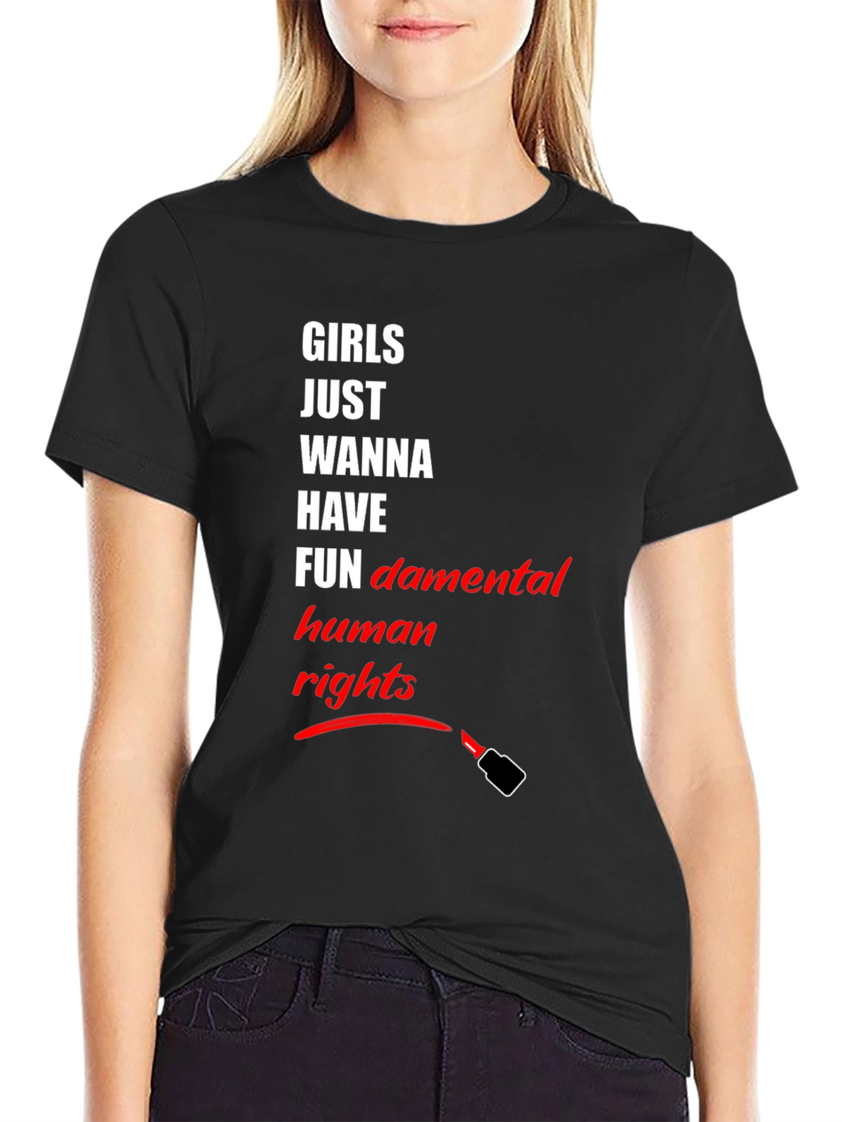 Feminist T-Shirt: Girls Just Wanna Have Human Rights