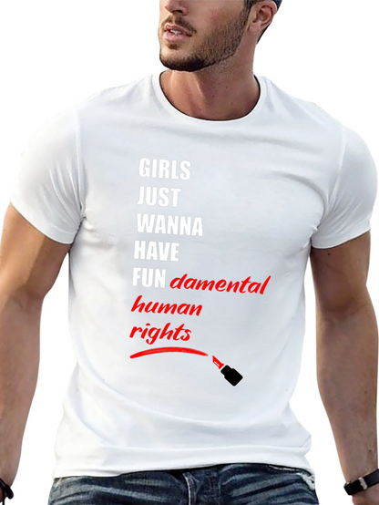 Feminist T-Shirt: Girls Just Wanna Have Human Rights