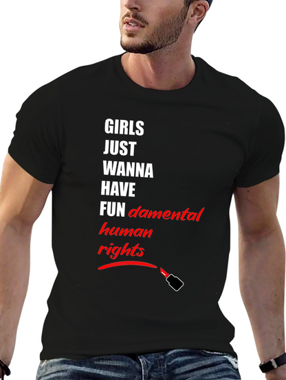 Feminist T-Shirt: Girls Just Wanna Have Human Rights