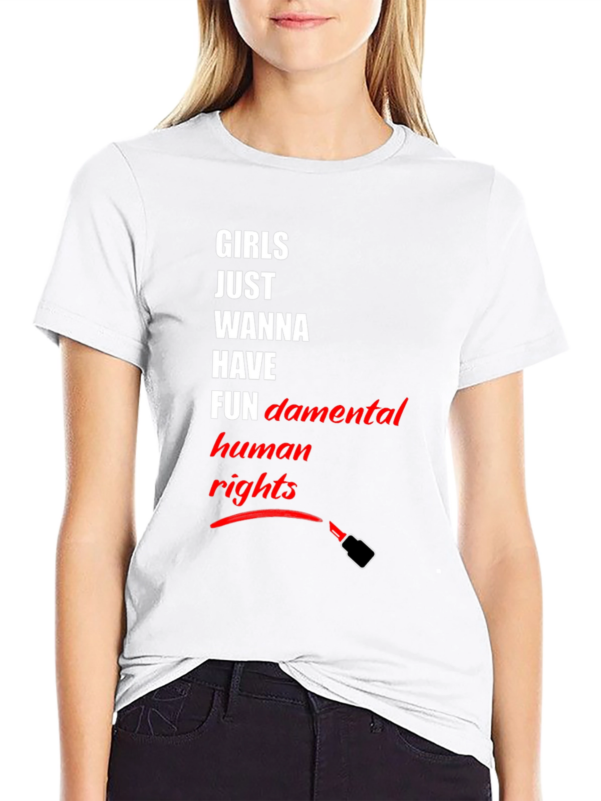 Feminist T-Shirt: Girls Just Wanna Have Human Rights