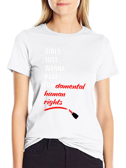 Feminist T-Shirt: Girls Just Wanna Have Human Rights