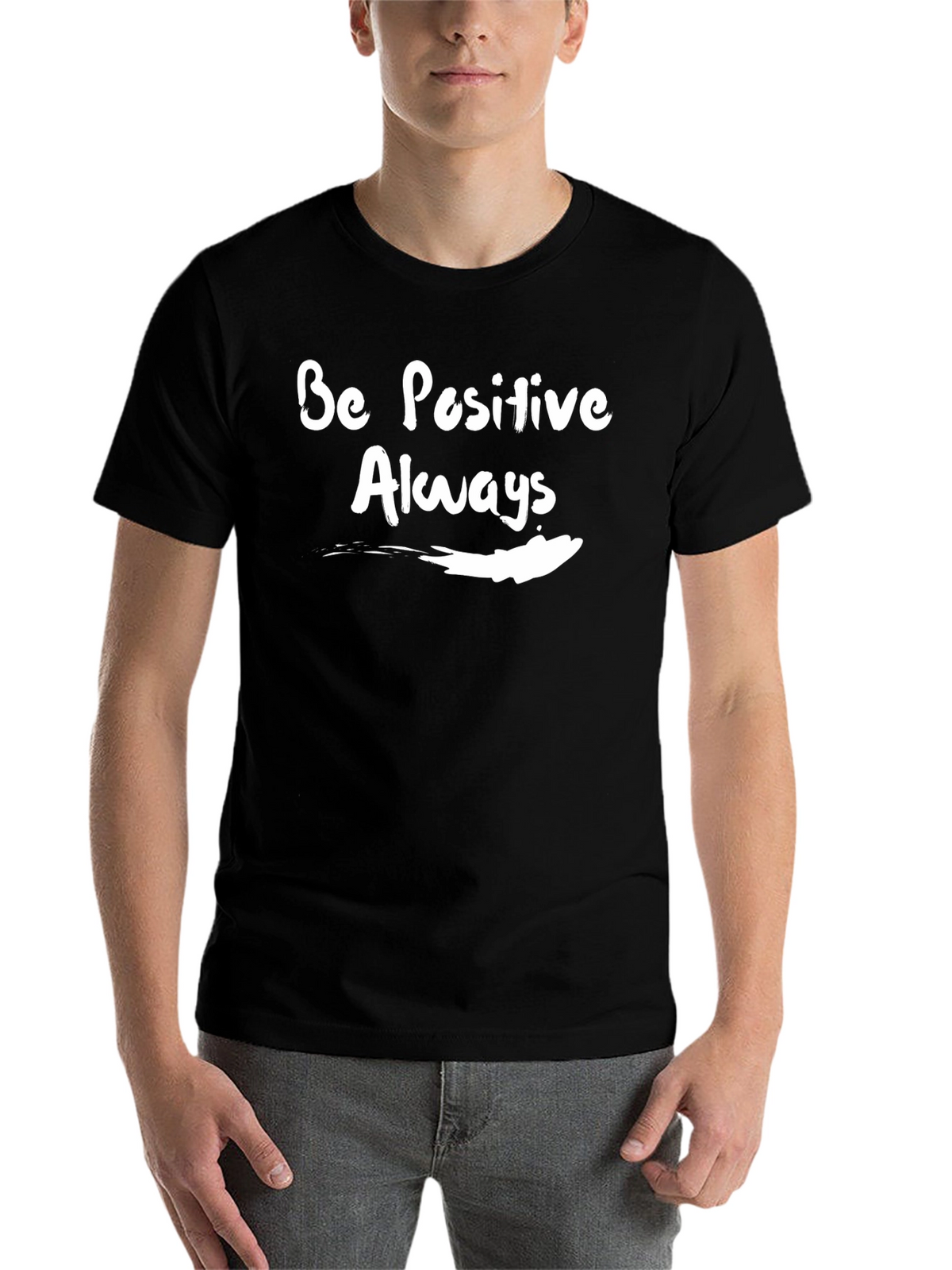 Be Positive Always Graphic T-Shirt