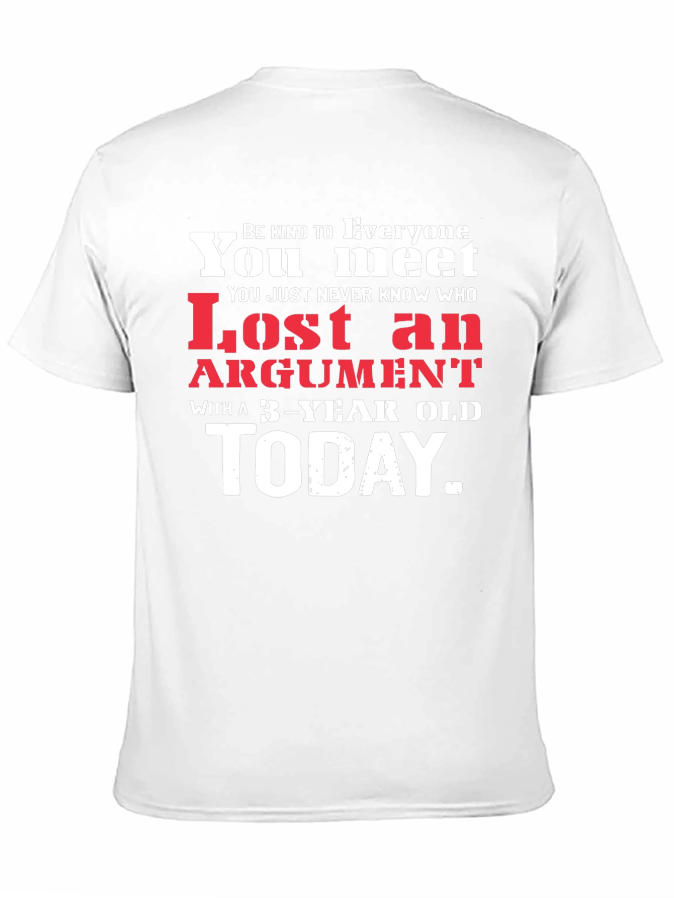 Lost Argument 3-Year Old T-Shirt