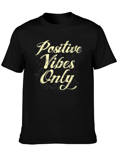 Positive Vibes Only Graphic T-Shirt - Casual Black Tee