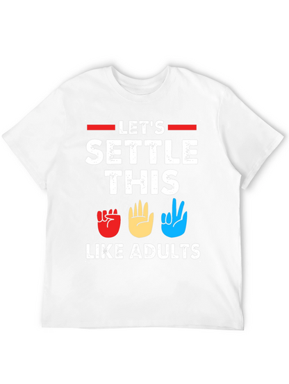 Lets Settle This Like Adults T-Shirt