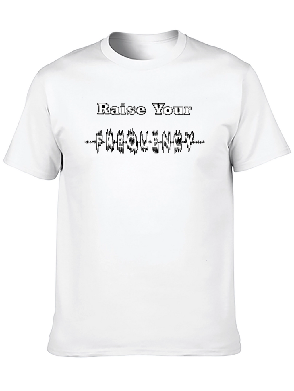 Raise Your Frequency Black T-Shirt
