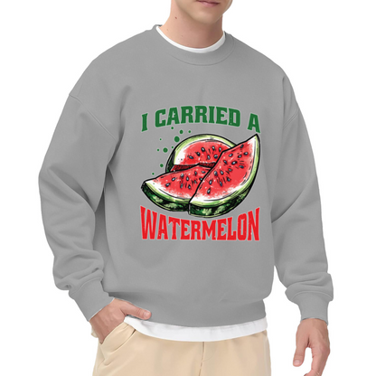 I Carried A Watermelon Crewneck Sweatshirt | Funny Watermelon Quote Pullover, Retro Fruit Graphic Top, Summer Gift