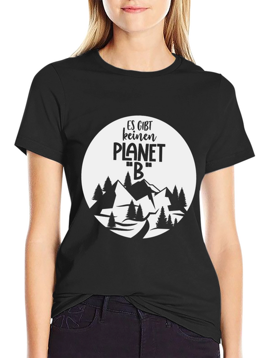 Es Gibt Keinen Planet B T-Shirt