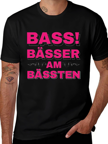 Bass! Bässer Am Bässten Funny German T-Shirt