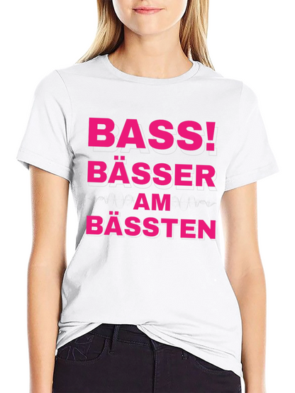 Bass! Bässer Am Bässten Funny German T-Shirt