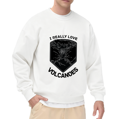 I Really Love Volcanoes Crewneck Sweatshirt - Erupting Volcano Badge Design