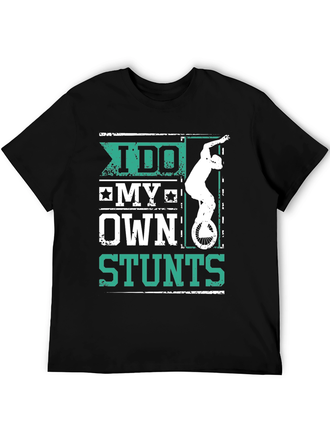 I Do My Own Stunts Graphic Tee Shirt