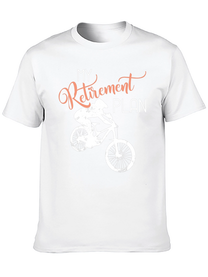 My Retirement Plan Biking T-Shirt