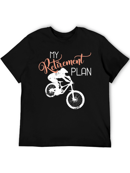 My Retirement Plan Biking T-Shirt